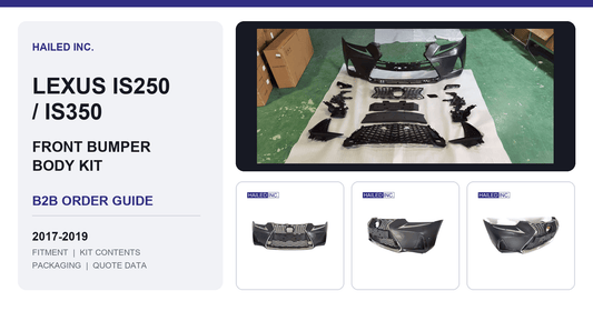 Lexus IS250/IS350 Bumper: B2B Ordering Guide - Hailed Inc.