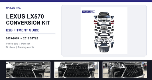 Lexus LX570 Conversion Kit: B2B Fitment Guide - Hailed Inc.