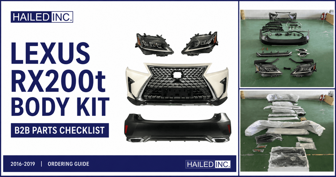 Lexus RX200t Body Kit: B2B Parts Checklist - Hailed Inc.